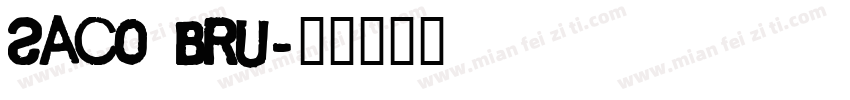 Saco bru字体转换